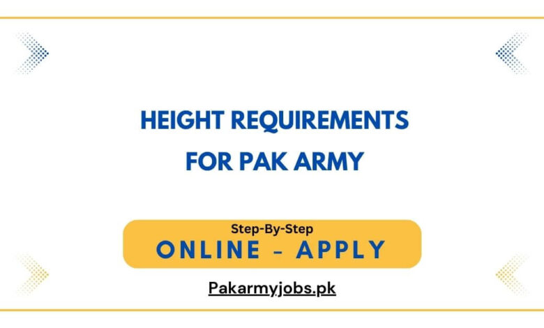 Height Requirements for Pak Army