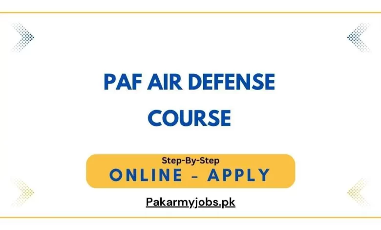PAF Air Defense Course